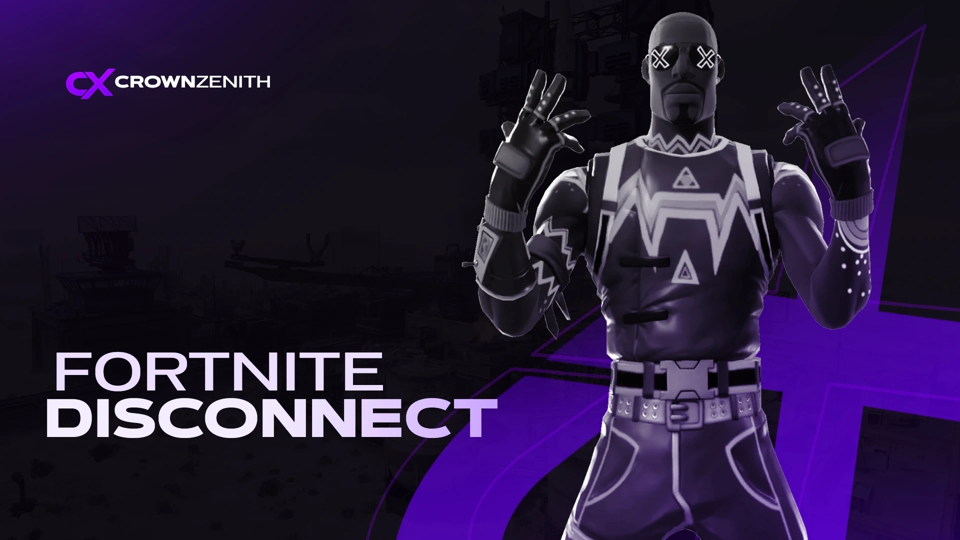 Fortnite Disconnect External